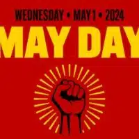 Find A May Day Action Near You