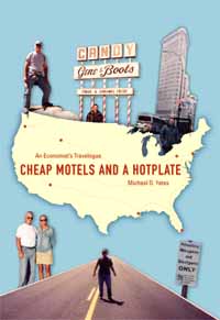 Cheap Motels and a Hot Plate