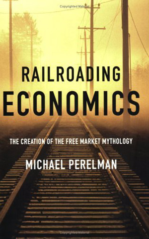 Railroading Economics