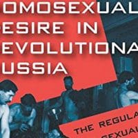 | Homosexual desire in revolutionary Russia | MR Online