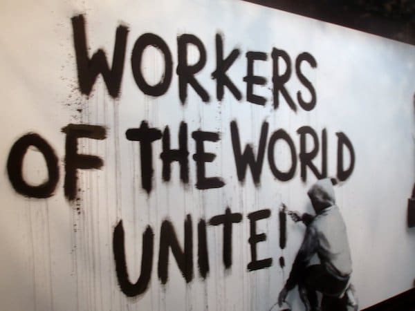 | Workers Of The World Unite Photo Credit Marxist Student Federation | MR Online