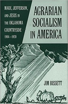 | Agrarian Socialism in America | MR Online