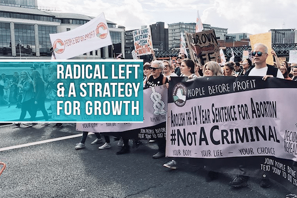 | The Radical Left A Strategy For Growth | MR Online