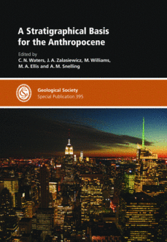 | A Stratigraphical basis for the Anthropocene | MR Online