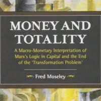 Money and Totality by Fred Moseley