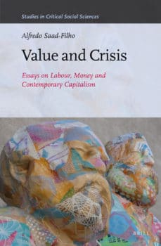 | Alfredo Saad Filho Value and Crisis | MR Online