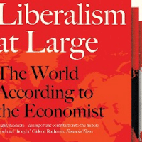 Alexander Zevin, Liberalism At Large: The World According to the Economist (Verso 2019), 538pp.