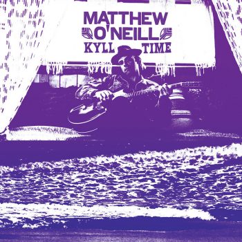 | MATTHEW O | MR Online'NEILL - KYLL TIME