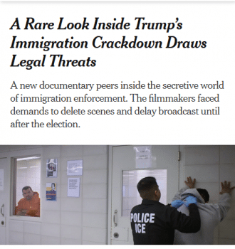 | The makers of a documentary on ICE say they were warned that the federal government would use its full weight to veto scenes it found objectionable New York Times 72320 | MR Online