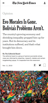 | The New York Times 111119 editorialized that forcing out the Bolivian president who had just been re elected by a margin of more than 10 percentage points was the only remaining option | MR Online