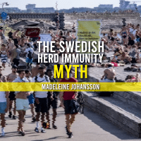 Sweden Herd Immunity Myth