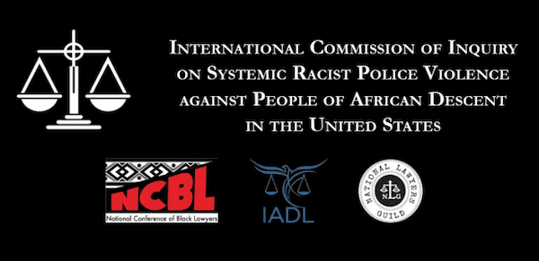 | International Commission of Inquiry to Open Hearings on Racist Police Violence in the US on MLK Day | MR Online