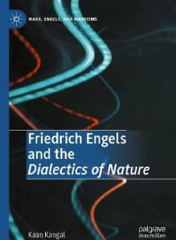 | Tracing Engels original intentions Kangal examines the ordering of 197 manuscripts produced between 1873 and 1886 which were eventually assembled in Dialectics of | MR Online