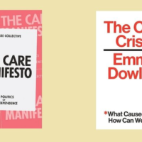| Emma Dowling takes on in her new book The Care Crisis what caused it and how can we end it | MR Online