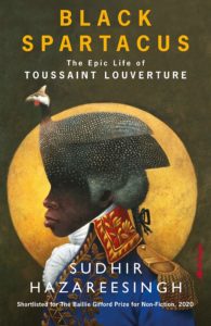 | Black Spartacus The Epic Life of Toussaint Louverture | MR Online