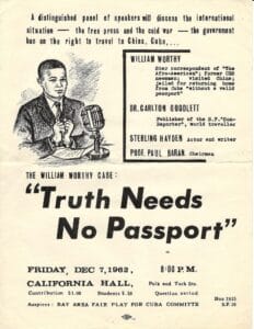 | Flyer for 1962 panel discussion with journalist William Worthy Source Clark Archives | MR Online