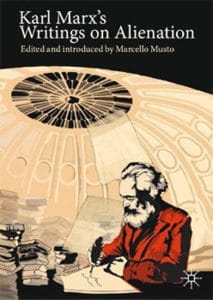 | Karl Marxs Writings on Alienation | MR Online