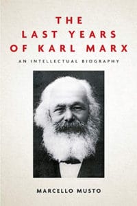| The Last Years of Karl Marx | MR Online