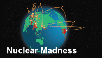 | Nuclear madness | MR Online
