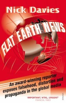 | Flat Earth News by Nick Davies | MR Online'Flat Earth News' by Nick Davies