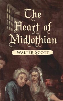| The Heart of Midlothian | MR Online