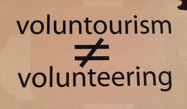 | voluntourism ≠ volunteering | MR Online
