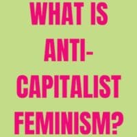 anti-capitalist feminism