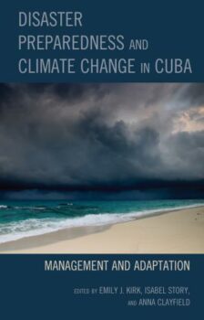 | Disaster Preparedness and Climate Change in Cuba | MR Online