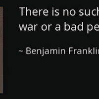 Is United States founding father Benjamin Franklin right or wrong? The almighty military-industrial complex did not exist then so that the U.S. government’s policies were not shaped by it as they are now. [Source: azquotes.com]