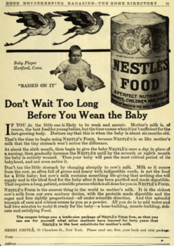 | 1911 Nestlé ad in Good Housekeeping magazine Source zmsciencecom | MR Online