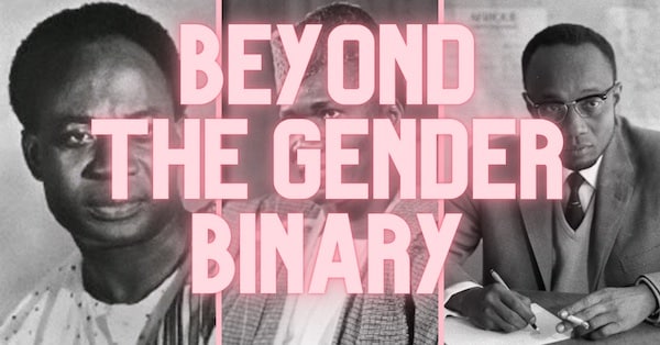| Challenging Binary Gender Roles Using Nkrumahism Toureism Cabralism | MR Online