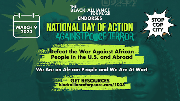 | Black Alliance for Peace Supports National Day of Action Against Police Terror | MR Online