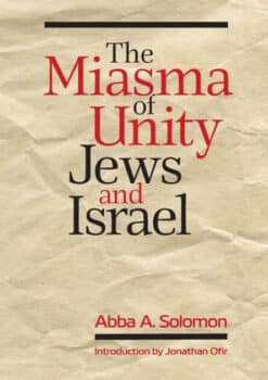 | The Miasma of Unity Jews and Israel | MR Online