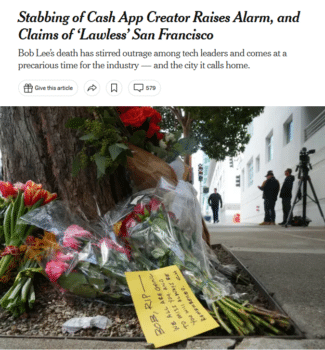 | The New York Times 4723 presented the stabbing of tech exec Bob Lee as a symbol of deepening frustration over the citys homelessness crisisbefore another tech leader was arrested for his murder | MR Online