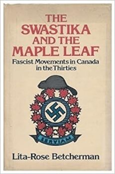 | The Swastika and the Maple Leaf | MR Online