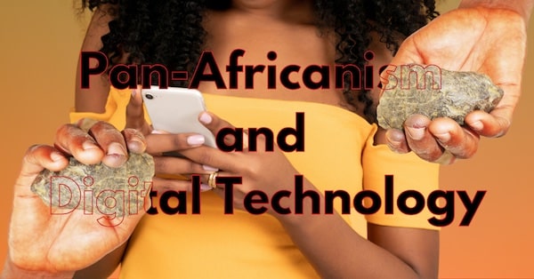 MR Online | Pan Africanism and Digital Technology | MR Online