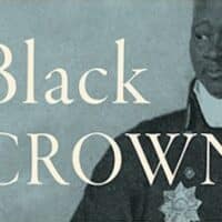 Paul Clammer, Black Crown: Henri Christophe, the Haitian Revolution and the Caribbean’s Forgotten Kingdom (Hurst & Company, 2023) pp 378.