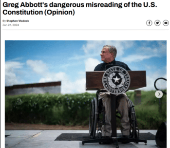 | University of Texas law professor Stephen Vladeck Houston Chronicle 12624 observed that Abbotts position has eerie parallels to arguments advanced by Southerners during the Antebellum era | MR Online