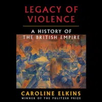 | Legacy of Violence A History of the British Empire by Caroline Elkins Photo book cover | MR Online