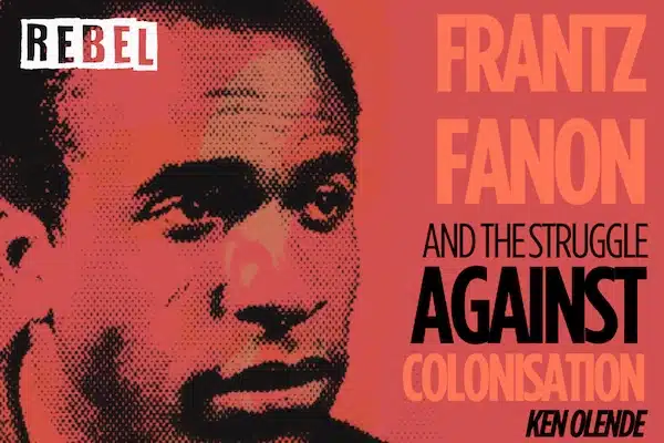 MR Online | Frantz Fanon | MR Online