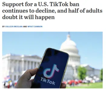 | Support for banning TikTok has fallen from 50 in March 2023 to 32 in JulyAugust 2024 Pew 9524 | MR Online