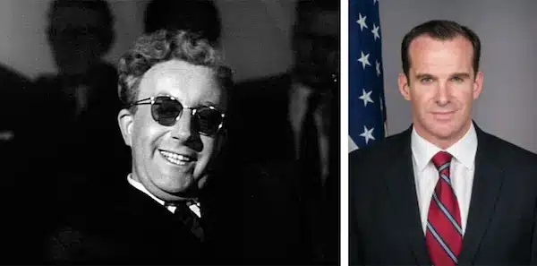 | Peter Sellers left as Dr Strangelove from Stanley Kubricks 1964 film Dr Strangelove and right Brett H McGurk | MR Online