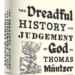 Andrew Drummond, The Dreadful History and Judgement of God on Thomas Müntzer: The Life and Times of an Early German Revolutionary
