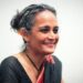 Arundhati Roy. Image Courtesy: Flickr